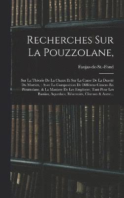 Recherches Sur La Pouzzolane, 1