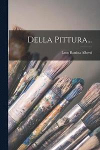 bokomslag Della Pittura...