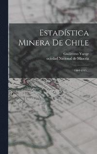 bokomslag Estadística Minera De Chile