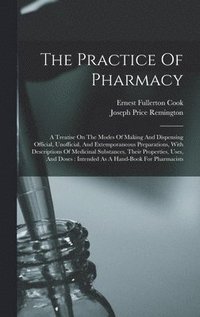 bokomslag The Practice Of Pharmacy