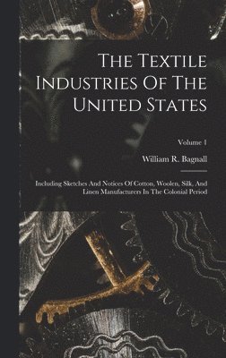 Textile Industries Of The United States