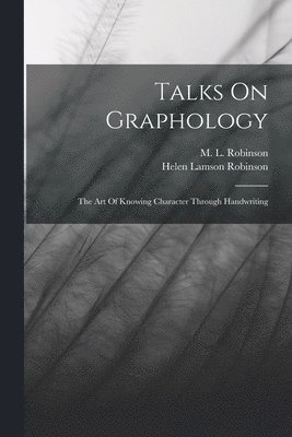 Talks On Graphology 1