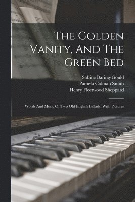 Golden Vanity, And The Green Bed
