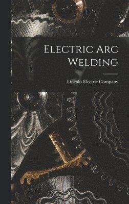 bokomslag Electric Arc Welding