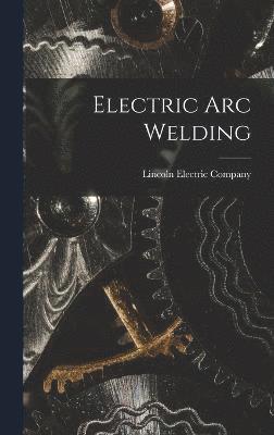 Electric Arc Welding 1