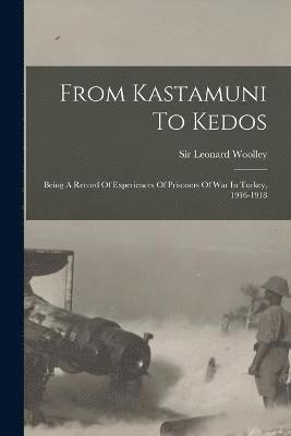 From Kastamuni To Kedos
