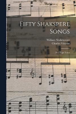 bokomslag Fifty Shakspere Songs