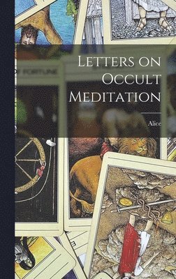 bokomslag Letters on Occult Meditation