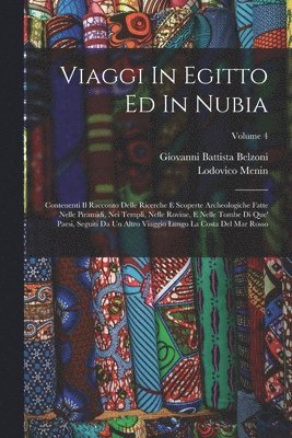 Giovanni Battista Belzoni, Lodovico Menin - Viaggi In Egitto Ed In Nubia, Häftad