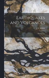 bokomslag Earthquakes and Volcanoes