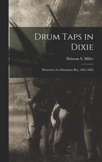 bokomslag Drum Taps in Dixie