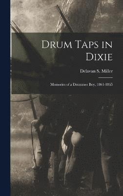 Drum Taps in Dixie 1