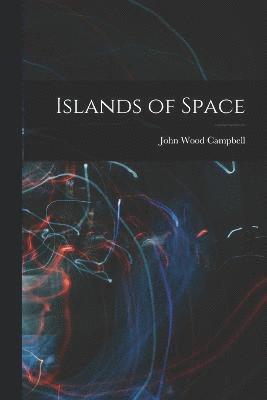 Islands of Space
