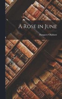 bokomslag Rose in June