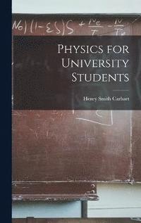bokomslag Physics for University Students