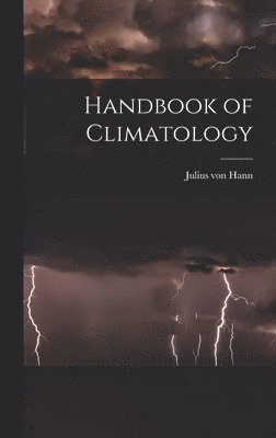 bokomslag Handbook of Climatology