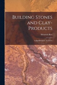 bokomslag Building Stones and Clay-Products