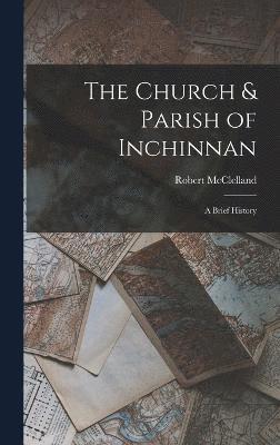 The Church & Parish of Inchinnan 1