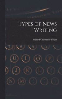 bokomslag Types of News Writing