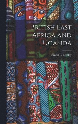 British East Africa and Uganda 1