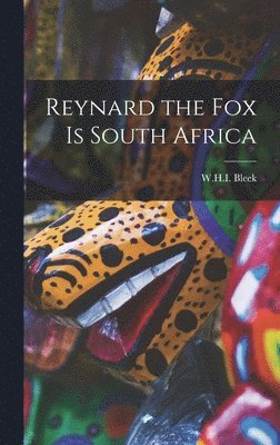 bokomslag Reynard the Fox is South Africa