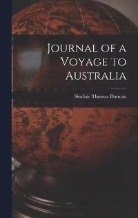 bokomslag Journal of a Voyage to Australia