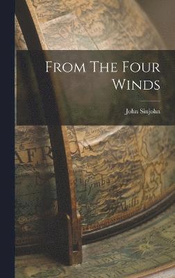 From The Four Winds