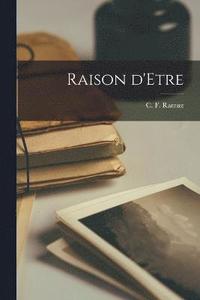 bokomslag Raison d'Etre