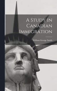bokomslag Study in Canadian Immigration