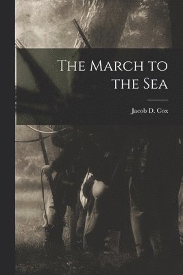 The March to the Sea 1