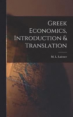 Greek Economics, Introduction & Translation 1