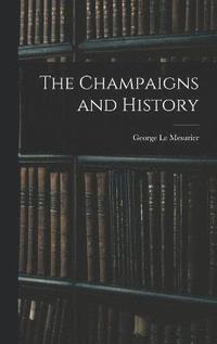 bokomslag The Champaigns and History