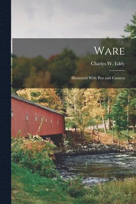 Charles W Eddy - Ware, Häftad