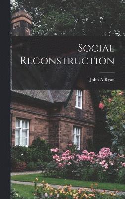 Social Reconstruction 1