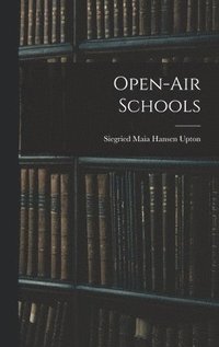 bokomslag Open-Air Schools