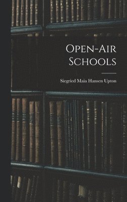 Open-Air Schools 1