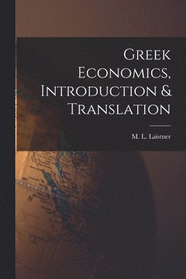 Greek Economics, Introduction & Translation