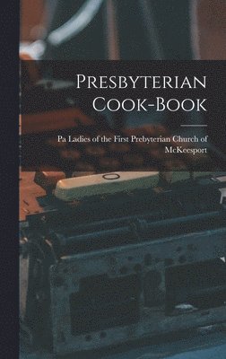 Presbyterian Cook-Book 1