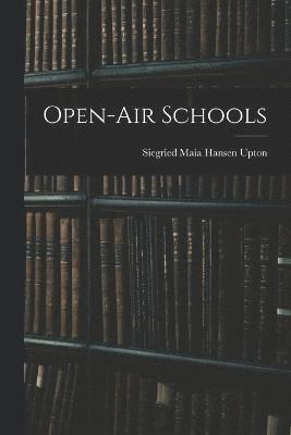 Open-Air Schools 1