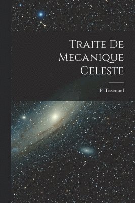 bokomslag Traite de Mecanique Celeste