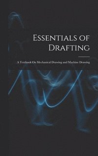 bokomslag Essentials of Drafting