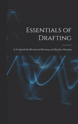 bokomslag Essentials of Drafting