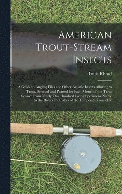 bokomslag American Trout-Stream Insects