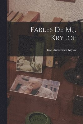 bokomslag Fables De M.J. Krylof