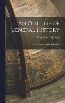 Outline of General History