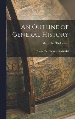 An Outline of General History 1