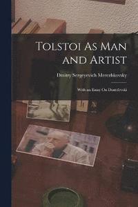 bokomslag Tolstoi As Man and Artist