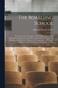 bokomslag The Boarding School