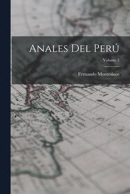 bokomslag Anales Del Per; Volume 2