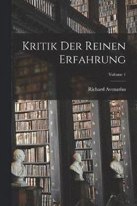 bokomslag Kritik Der Reinen Erfahrung; Volume 1